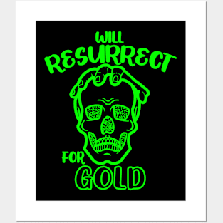 Will Resurrect for Gold Necromancer Skull Dungeon Tabletop RPG TTRPG Funny Posters and Art